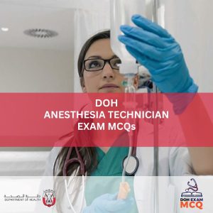 DOH Anesthesia Technician Exam MCQs