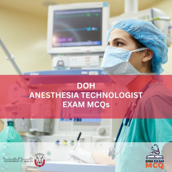 DOH Anesthesia Technologist Exam MCQs