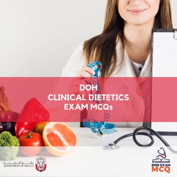 DOH Clinical Dietetics Exam MCQs