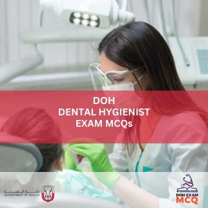 DOH Dental Hygienist Exam MCQs