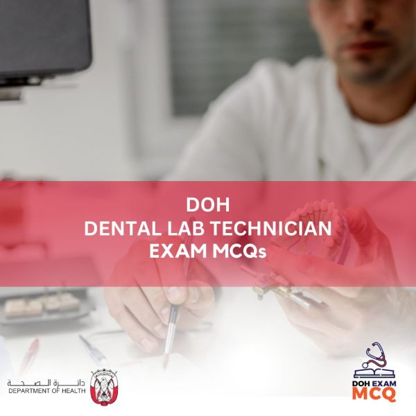 DOH Dental Lab Technician Exam MCQs