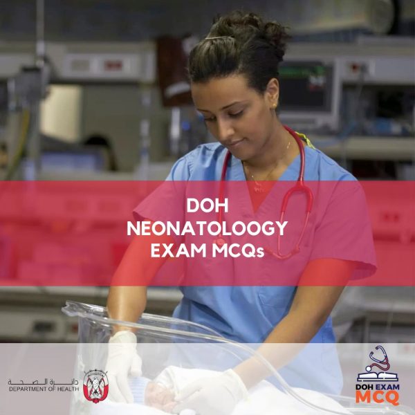 DOH Neonatology Exam MCQs