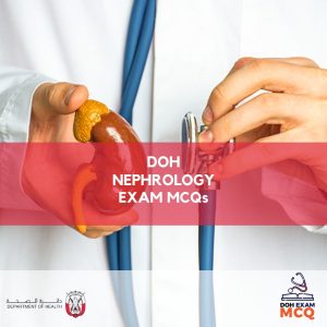 DOH Nephrology Exam MCQs