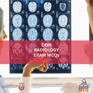 DOH RADIOLOGY EXAM MCQs