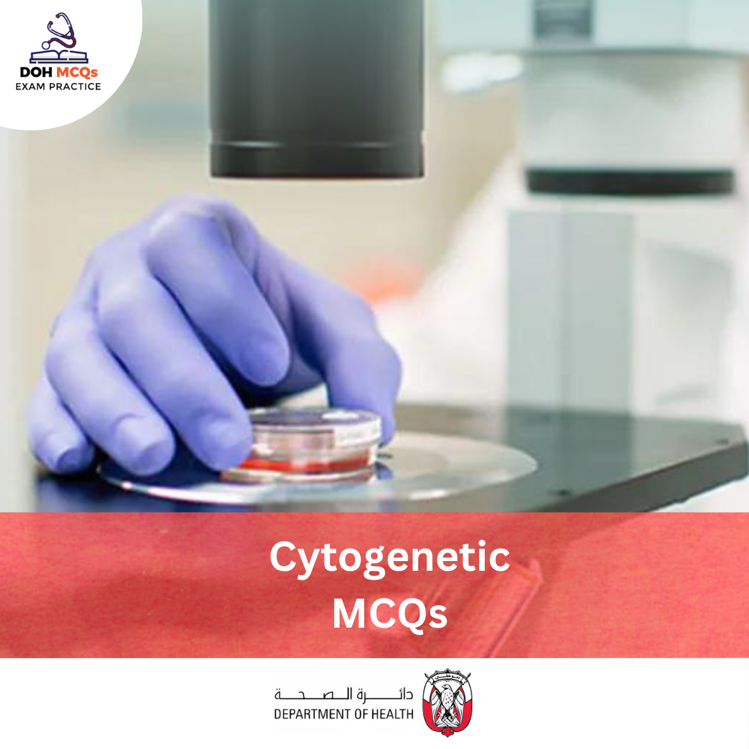 DOH Cytogenetic MCQs