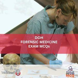 DOH FORENSIC MEDICINE EXAM MCQs