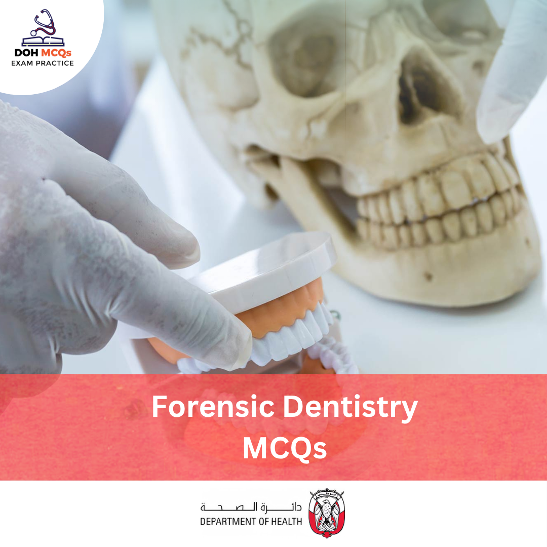 DOH Forensic Dentistry MCQs