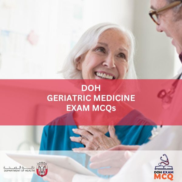 DOH GERIATRIC MEDICINE EXAM MCQs