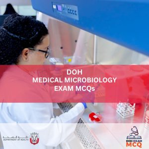 DOH MEDICAL MICROBIOLOGY EXAM MCQs