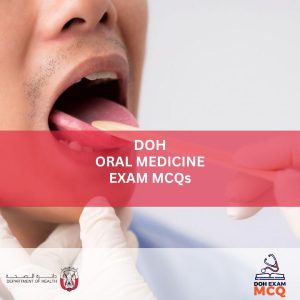 DOH ORAL MEDICINE EXAM MCQs