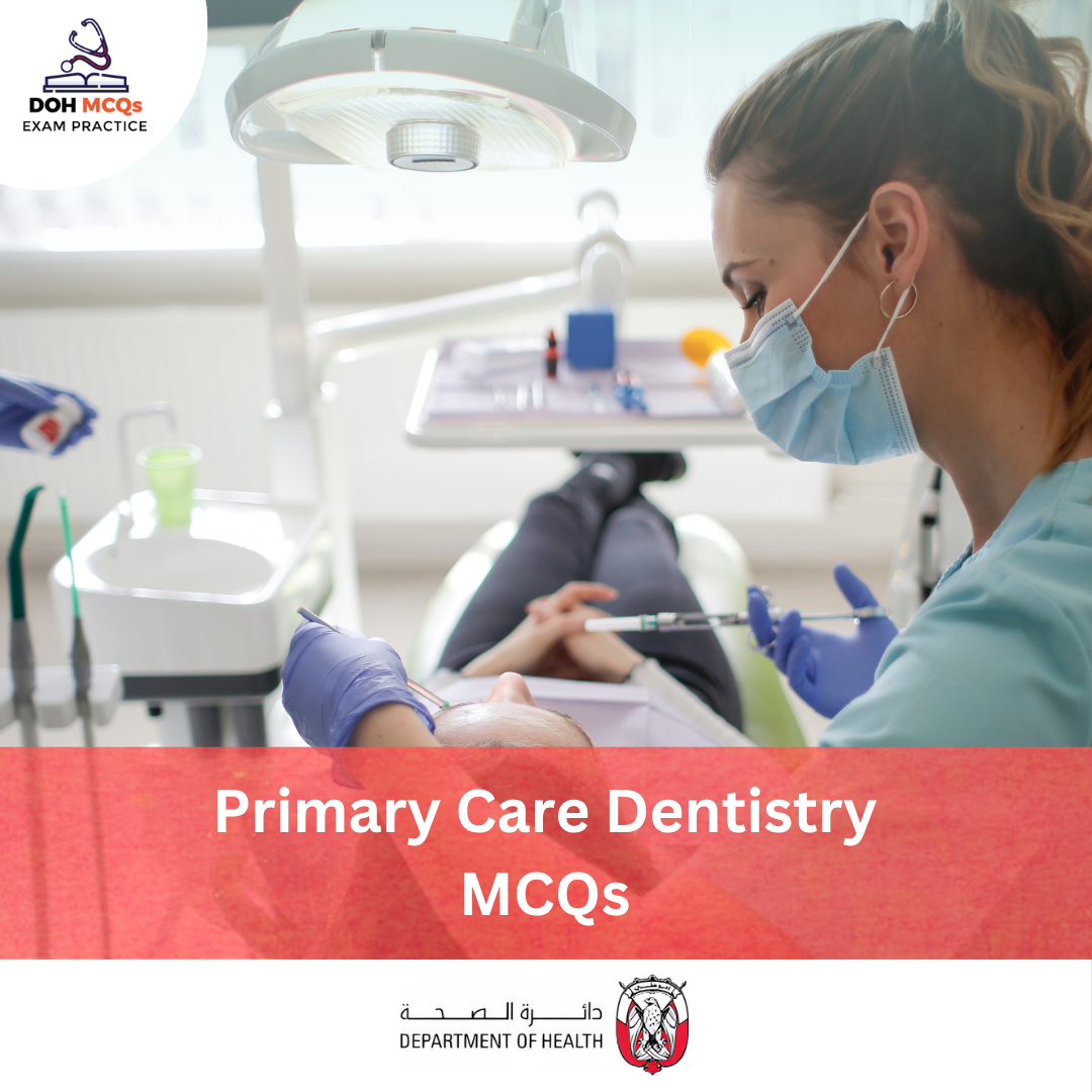 DOH Primary Care Dentistry MCQs