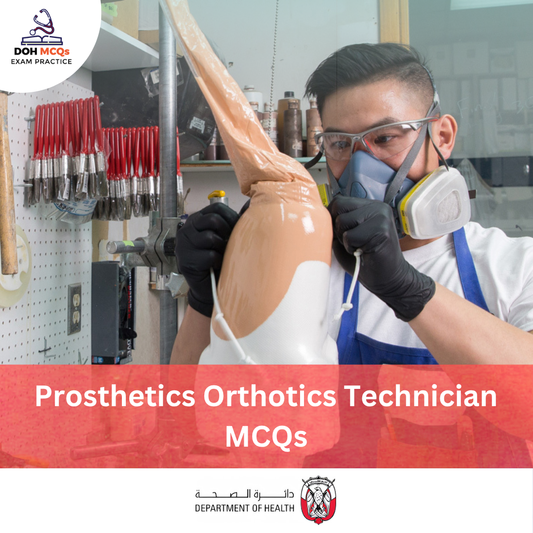 DOH Prosthetics Orthotics Technician MCQs