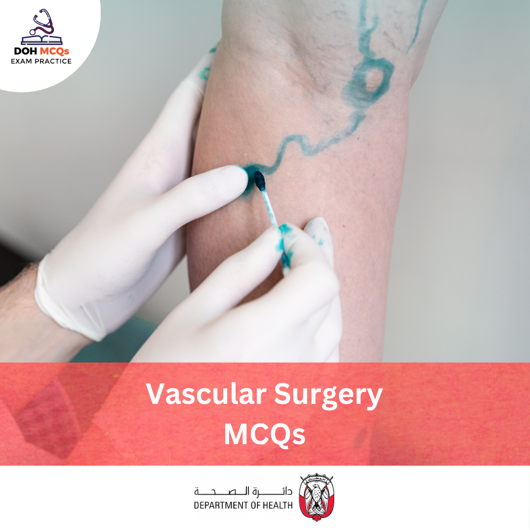 DOH Vascular Surgery MCQs