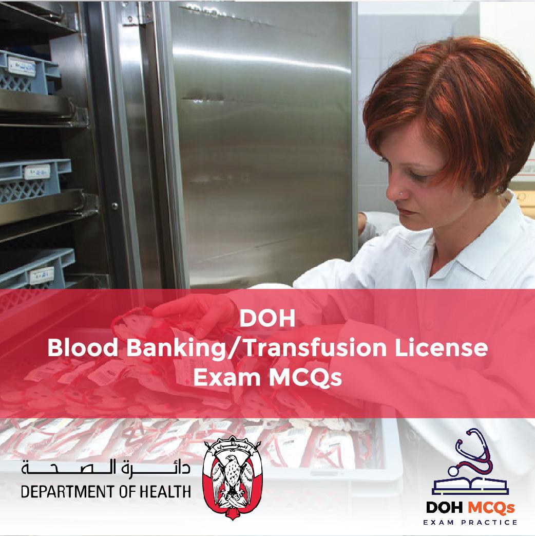 DOH Blood Banking-Transfusion License Exam MCQs