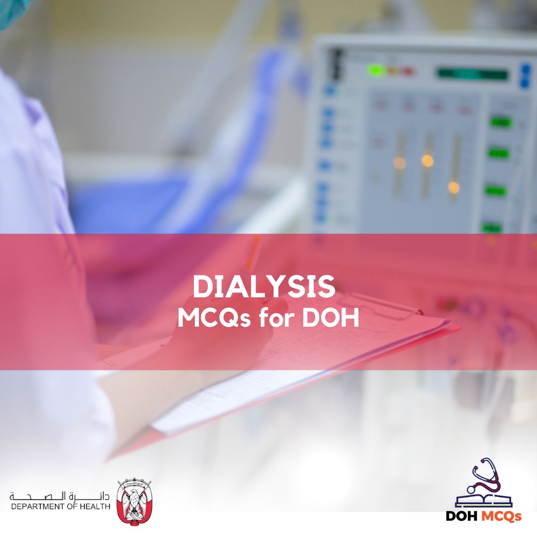 DIALYSIS MCQs for DOH