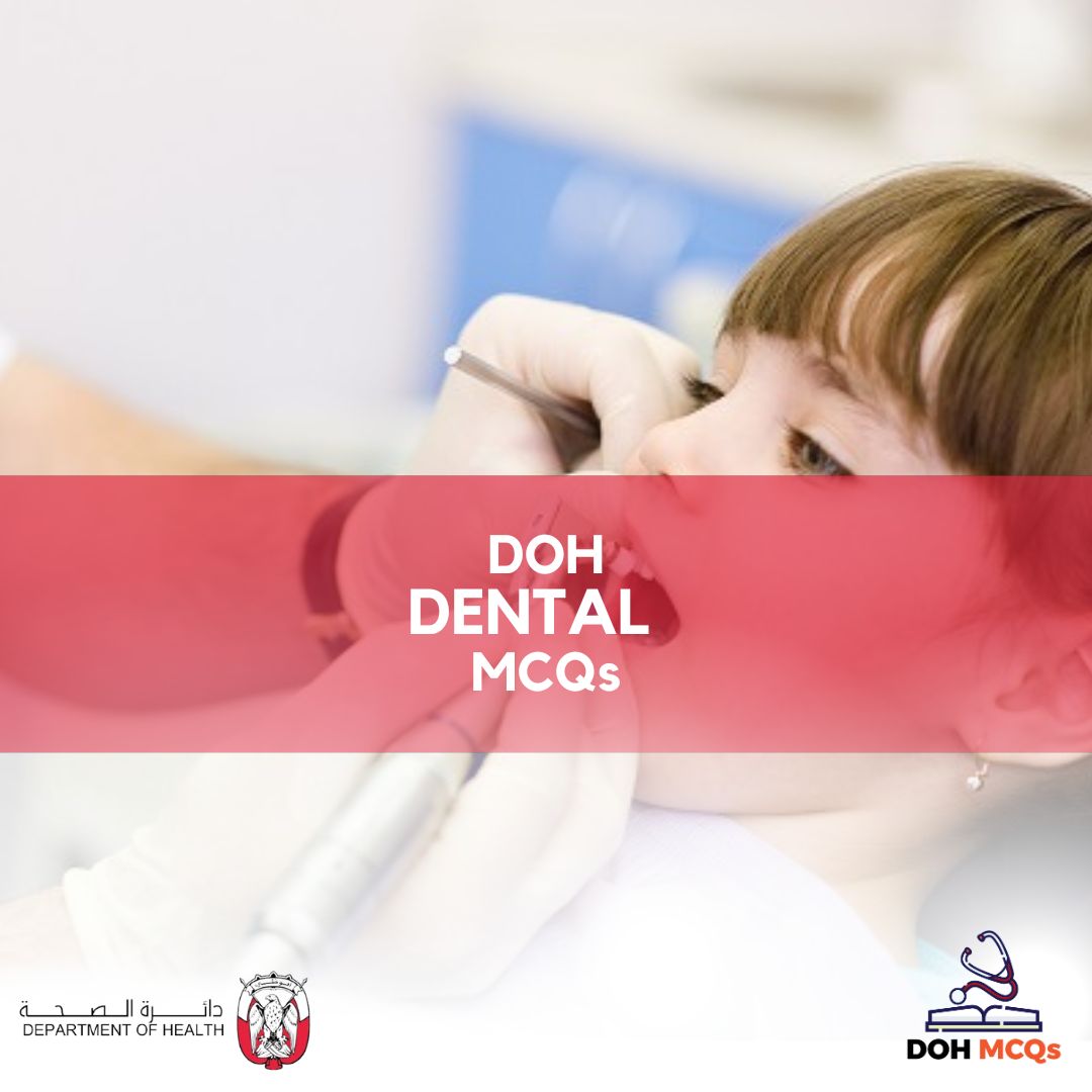 DOH DENTAL MCQs