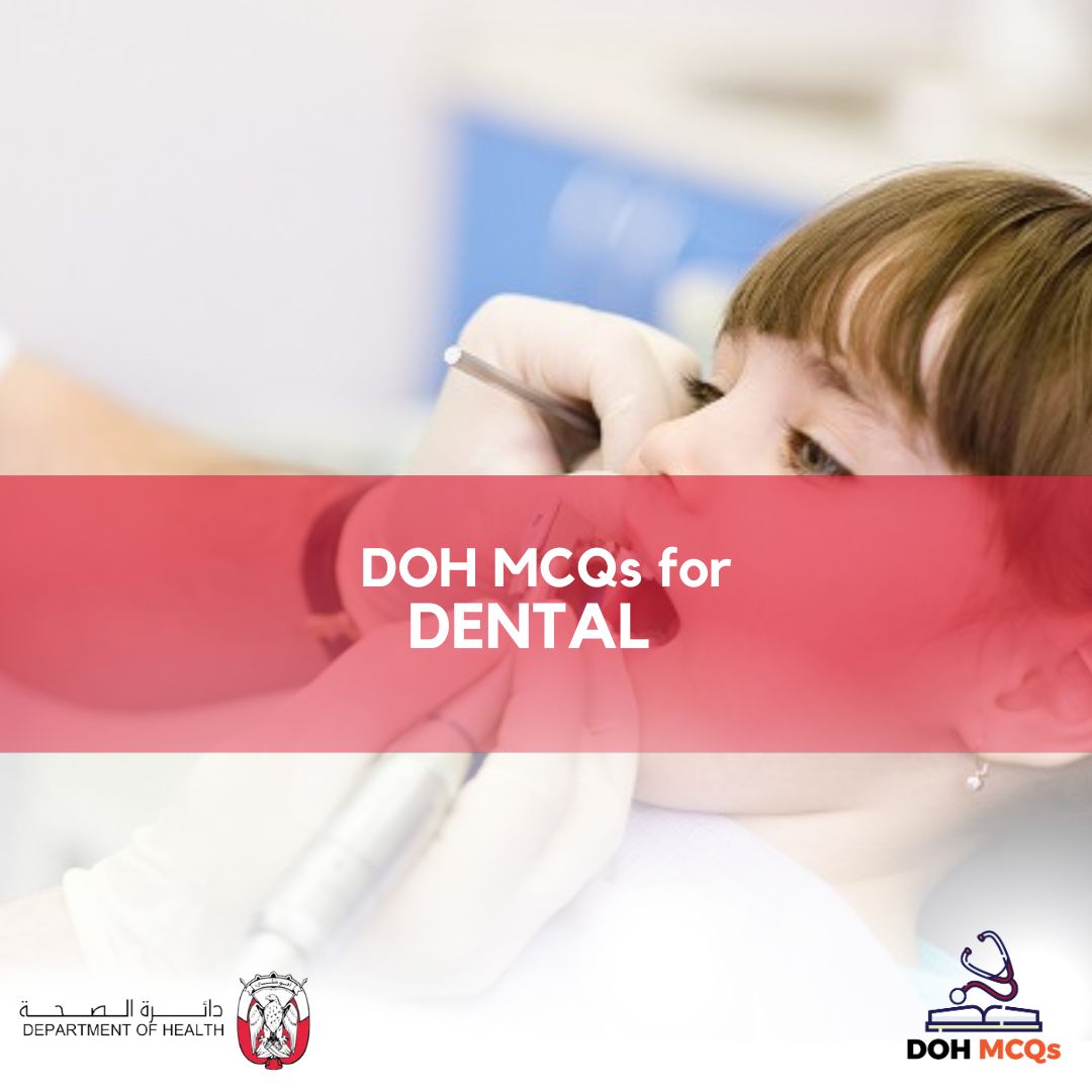 DOH MCQs for DENTAL