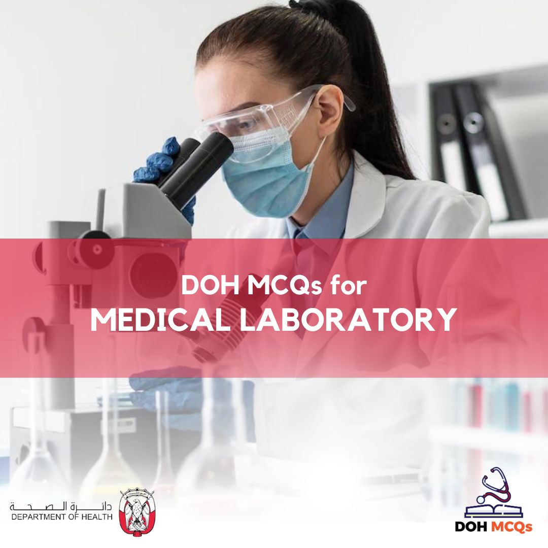 DOH MCQs for MEDICAL LABORATORY