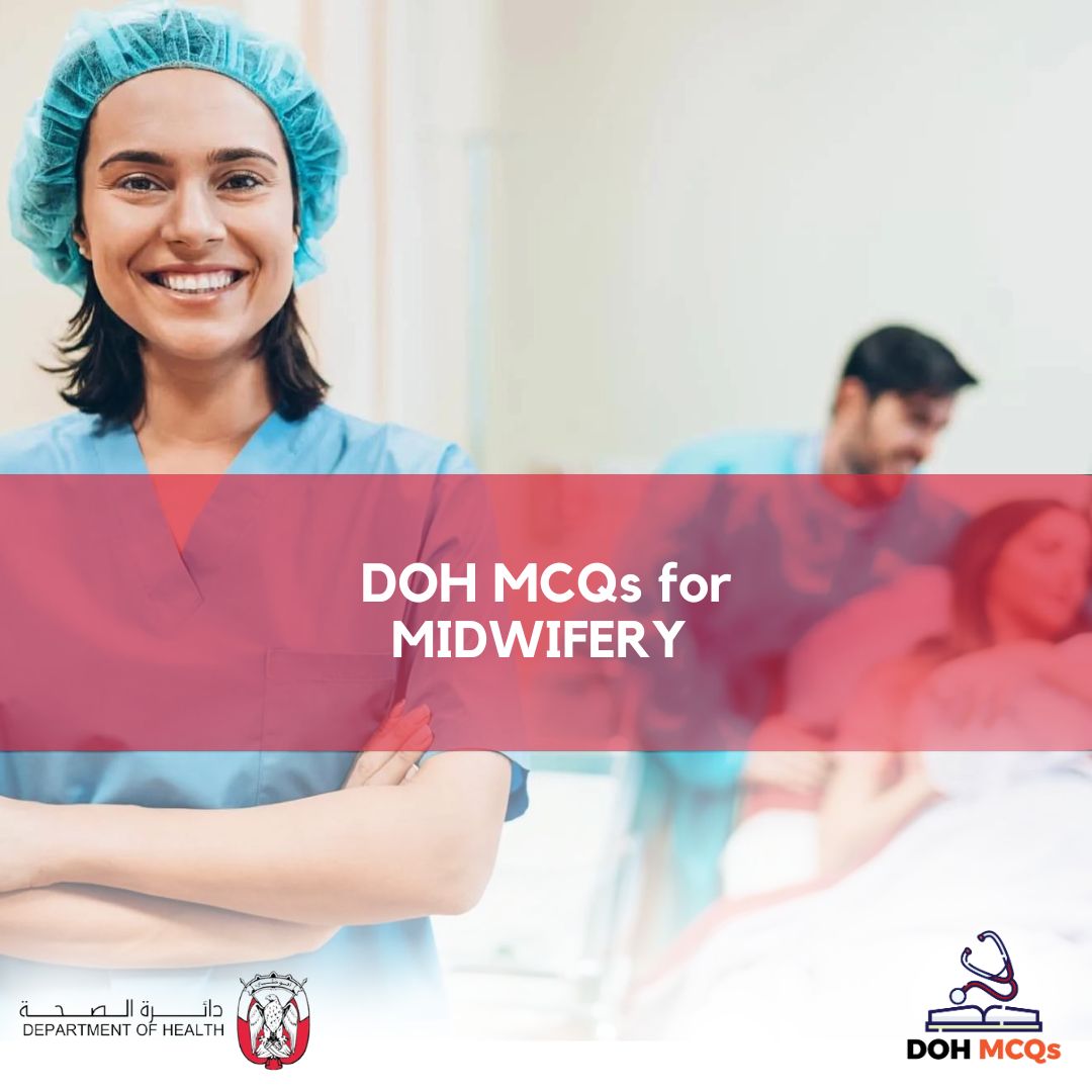 DOH MCQs for MIDWIFERY