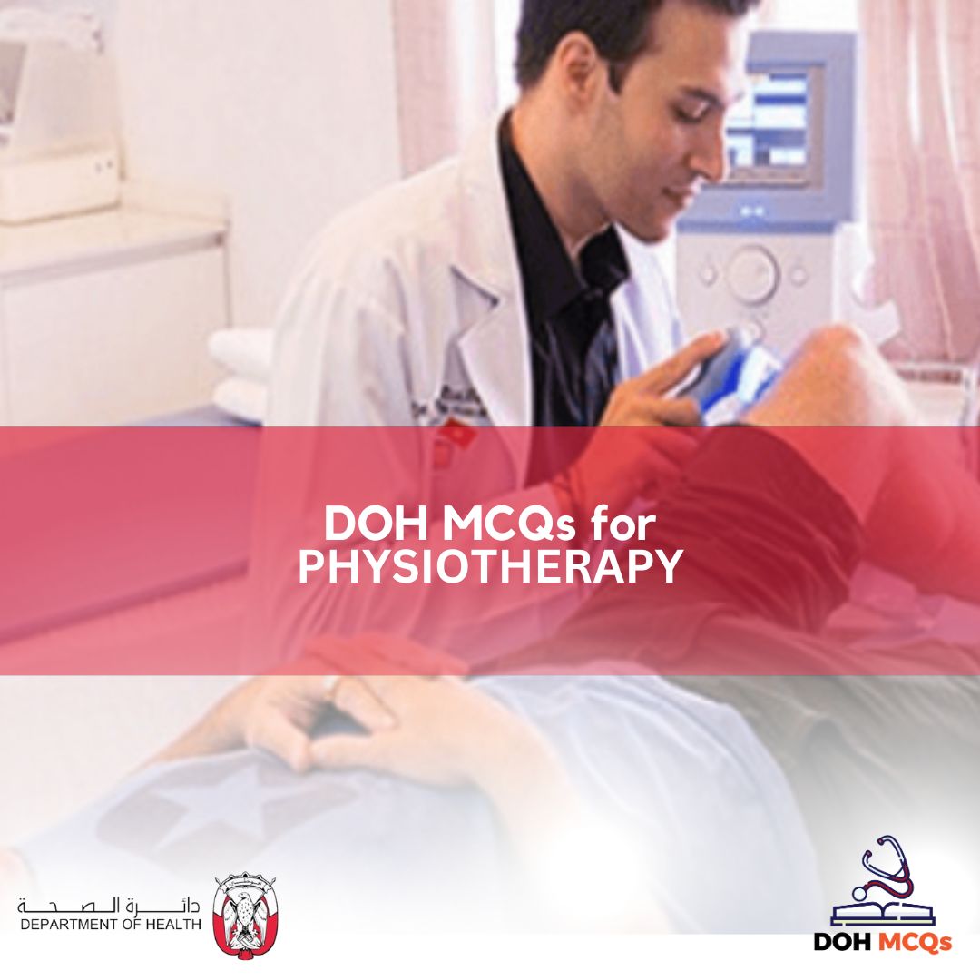 DOH MCQs for PHYSIOTHERAPY