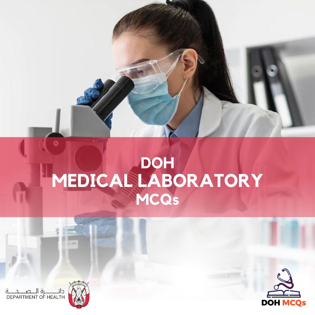 DOH MEDICAL LABORATORY MCQs