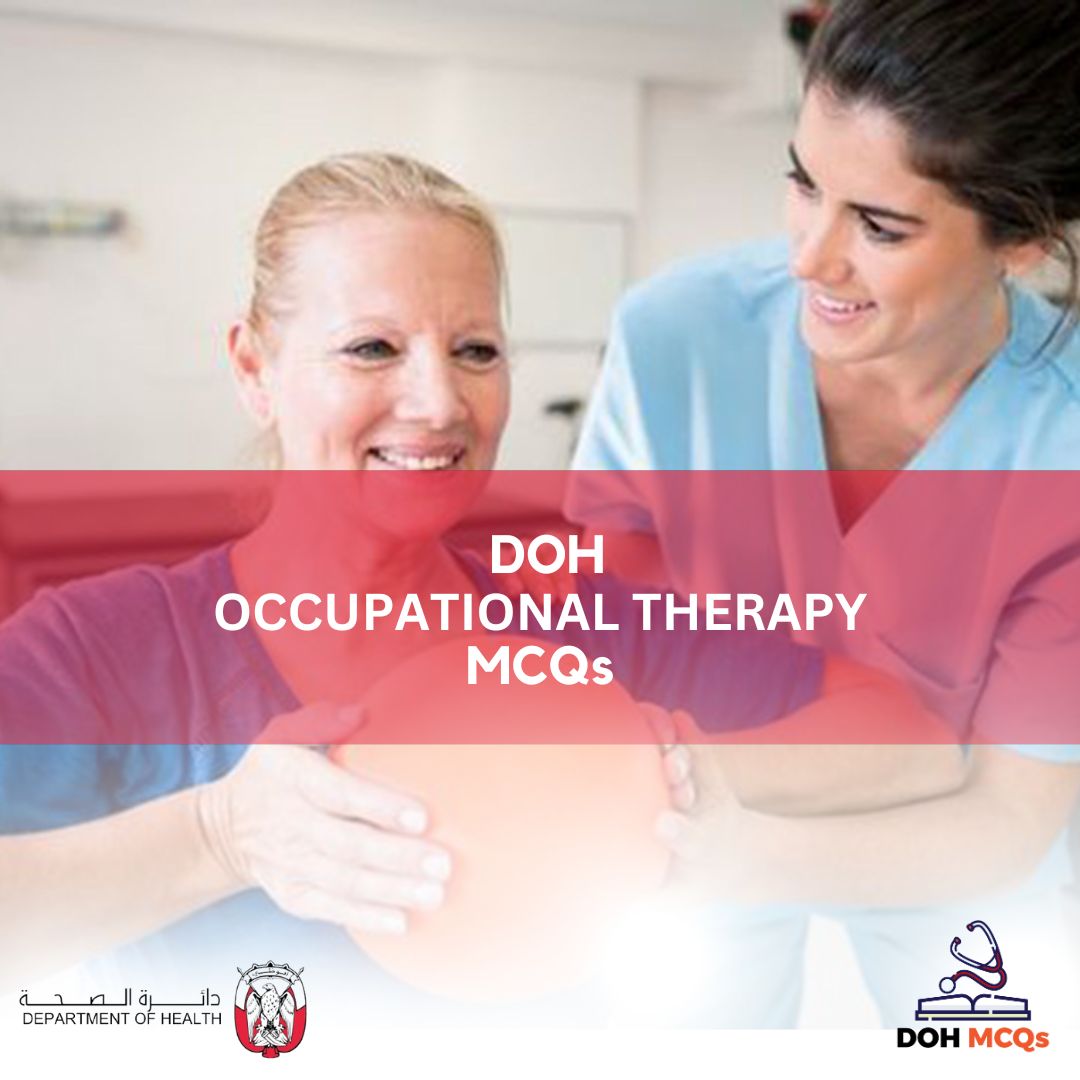 DOH OCCUPATIONAL THERAPY MCQs