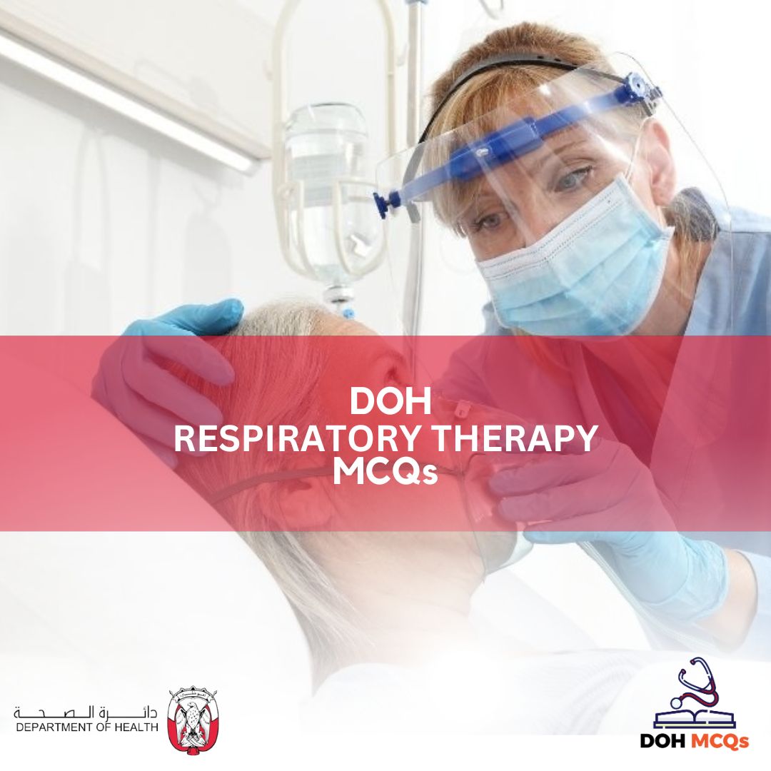 DOH RESPIRATORY THERAPY MCQs