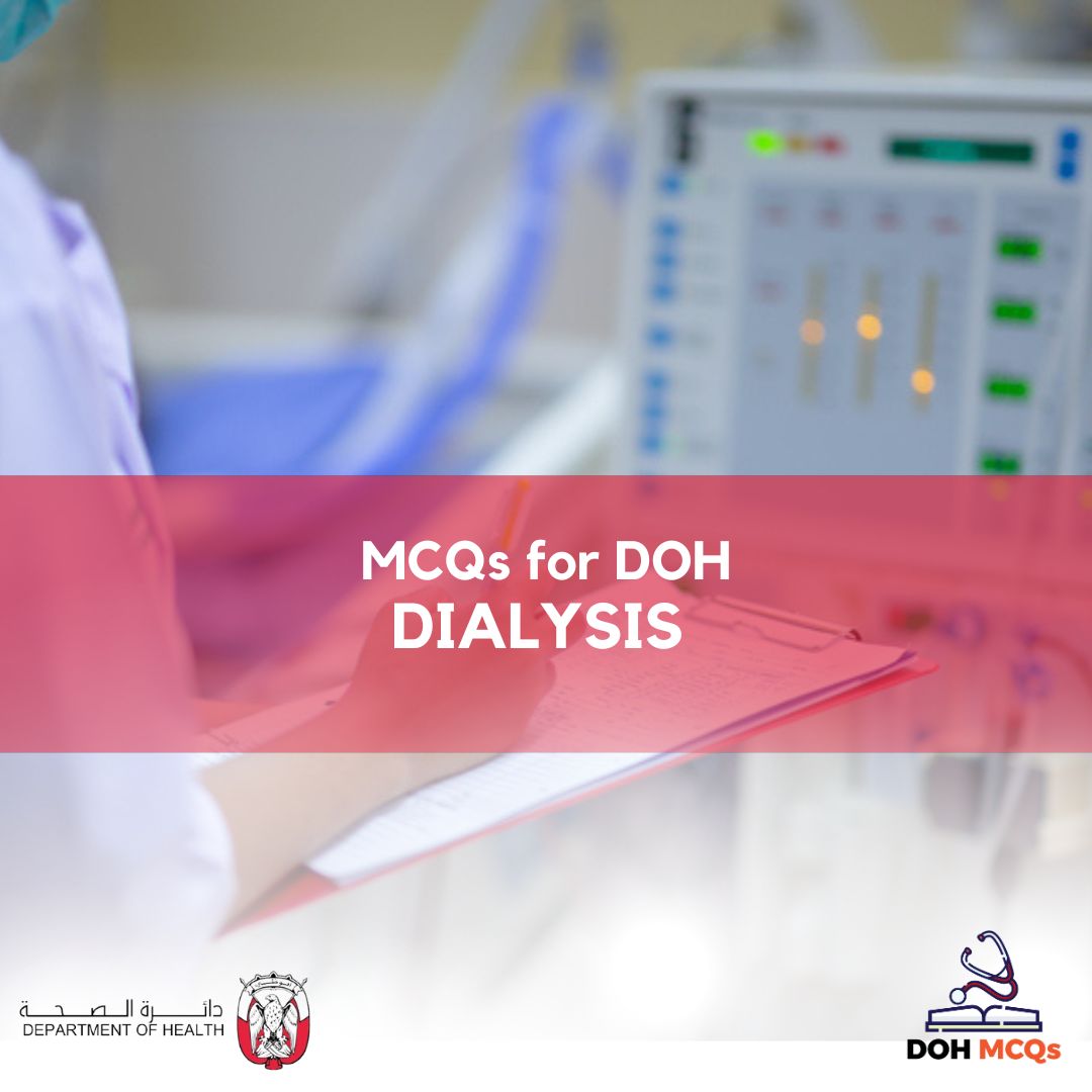 MCQs for DOH DIALYSIS