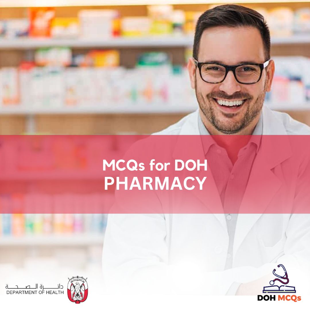 MCQs for DOH PHARMACY