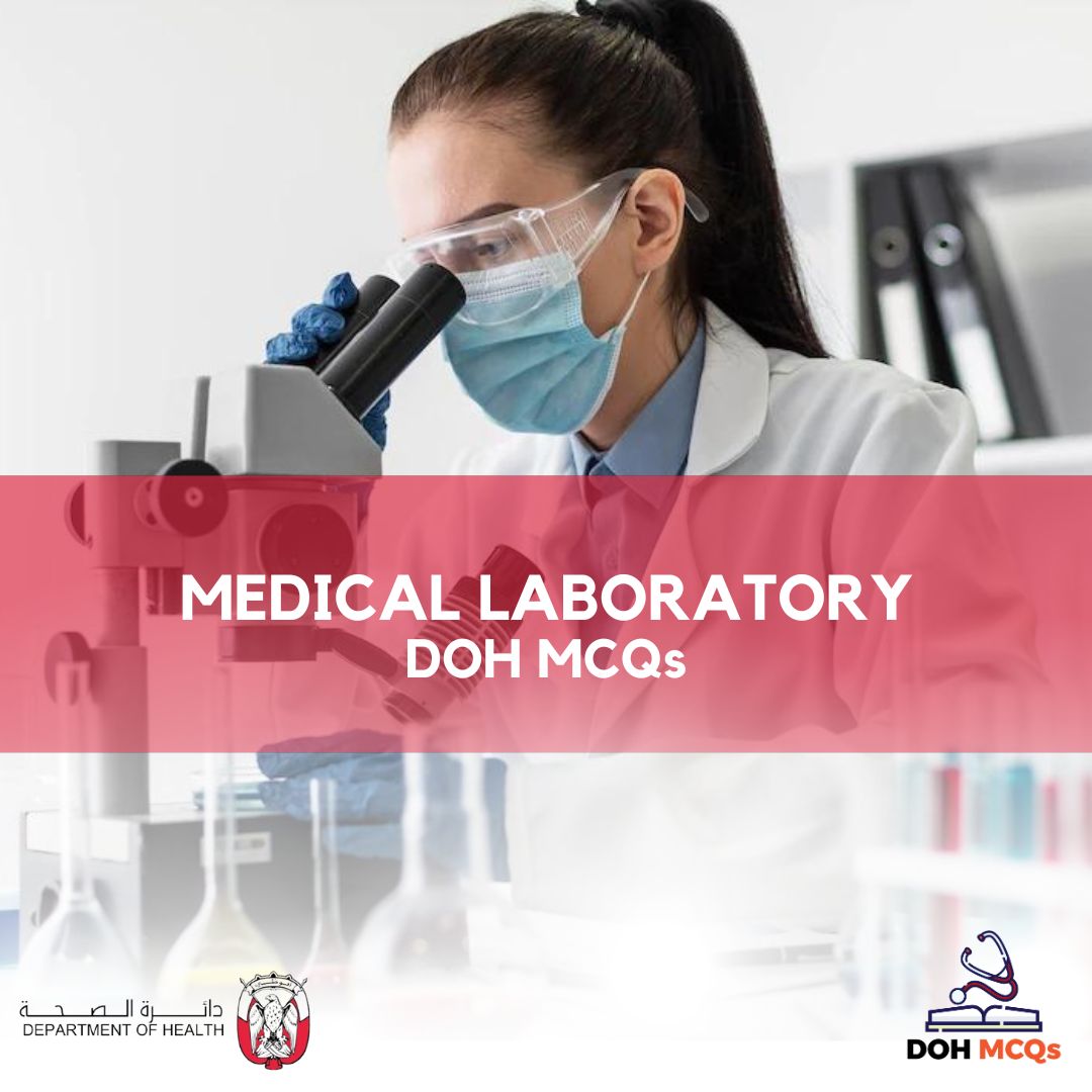 MEDICAL LABORATORY DOH MCQs