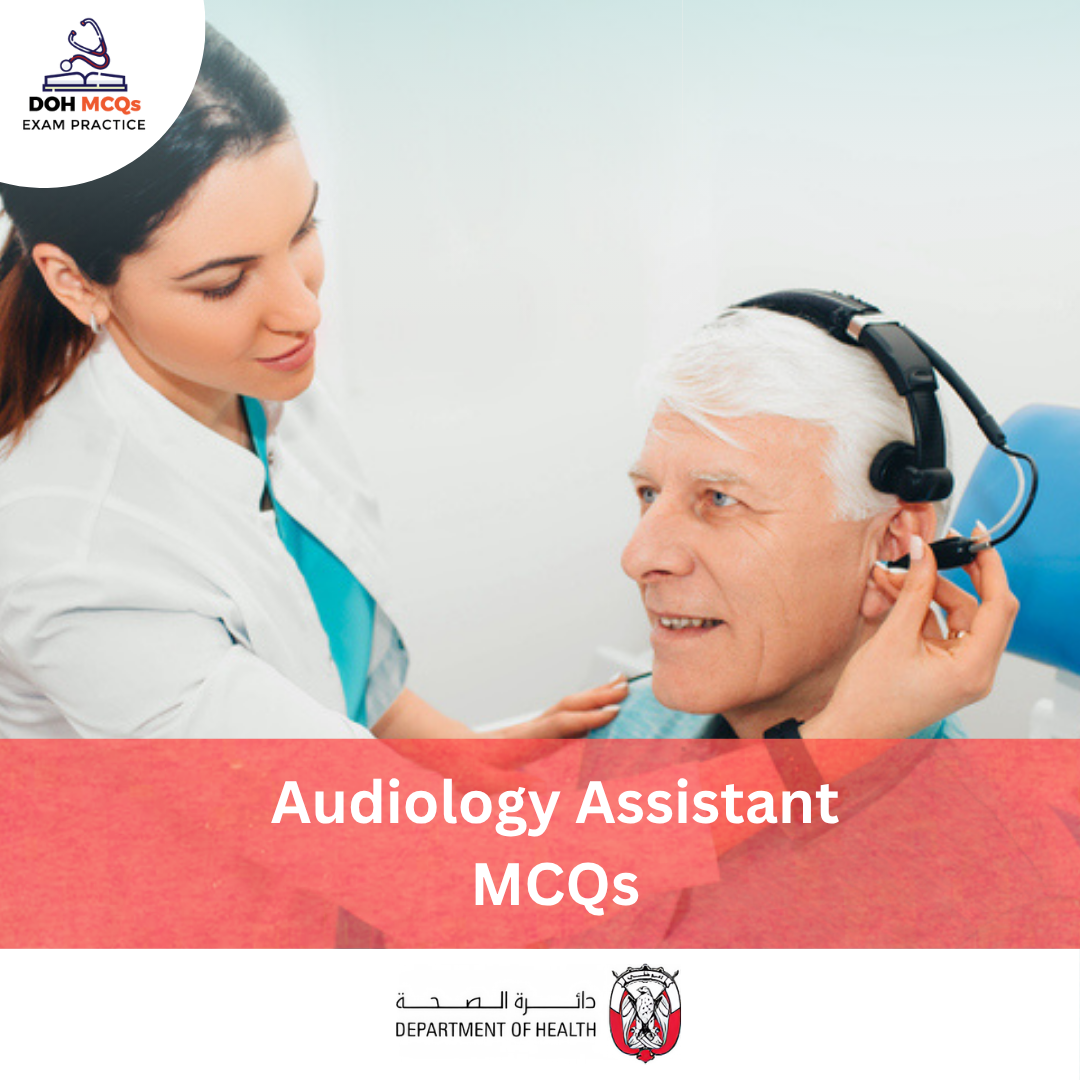 DOH Audiology Assistant Exam MCQs