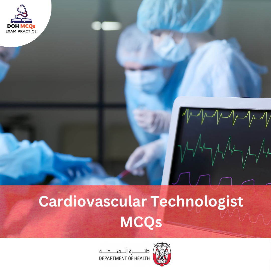 DOH Cardiovascular Technologist MCQs