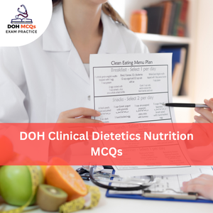 DOH Clinical Dietetics & Nutrition MCQs