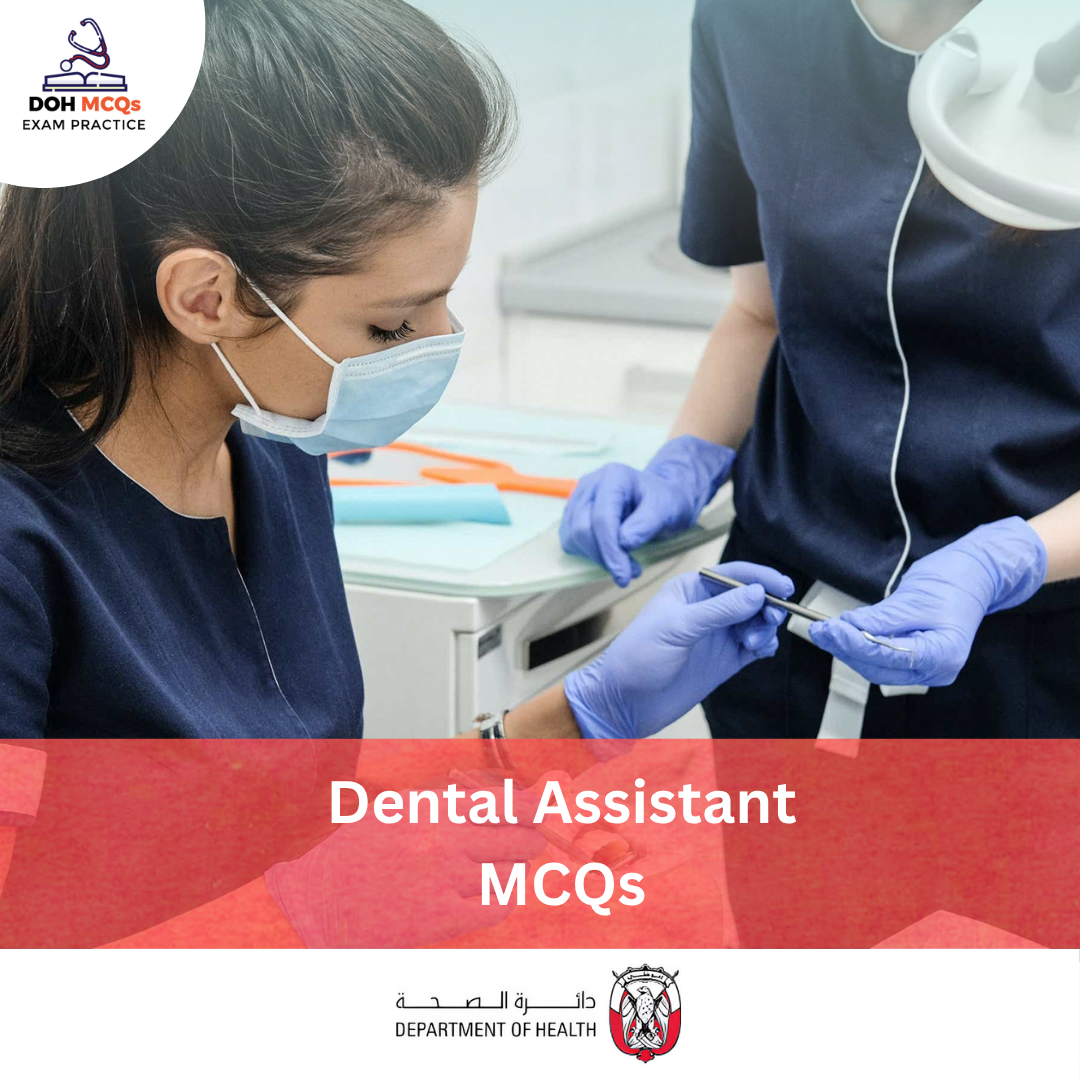 DOH Dental Assistant Exam MCQs
