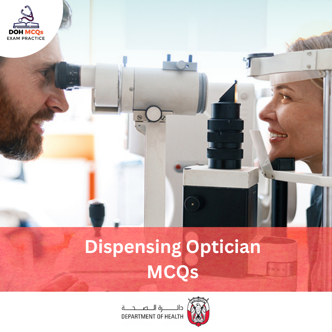 DOH Dispensing Optician Exam MCQs