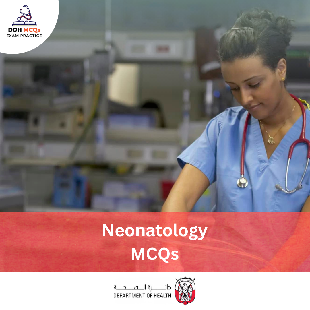 DOH Neonatology Exam MCQs